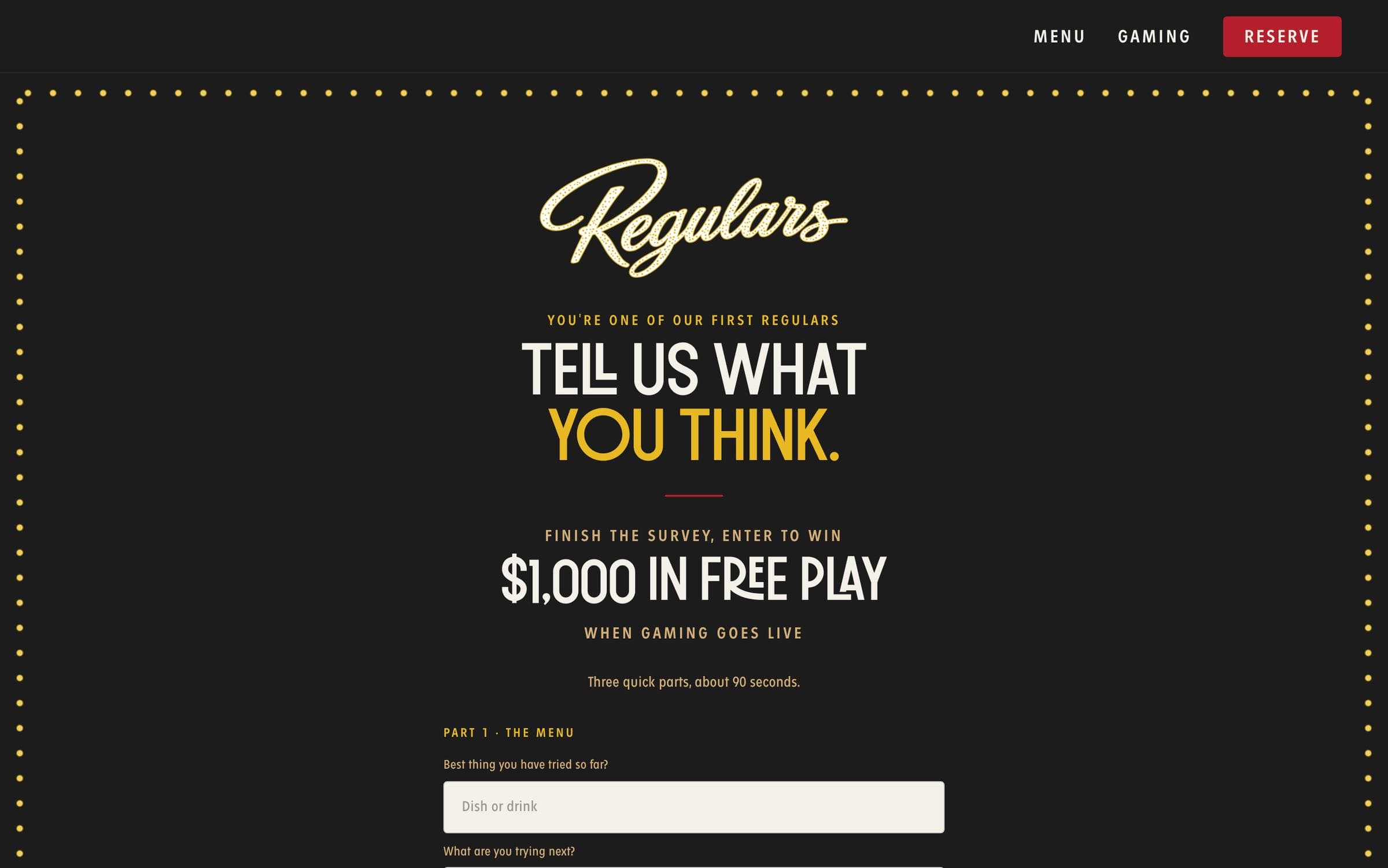 Regulars gaming page framed by marquee lights: “Tell us what you think — finish the survey, enter to win $1,000 in free play when gaming goes live”